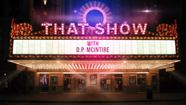 That Show with D.P. McIntire